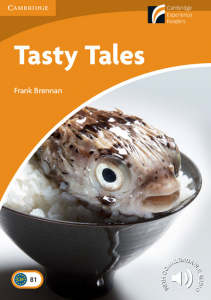 Cambridge Experience Readers: Tasty Tales Level 4 Intermediate